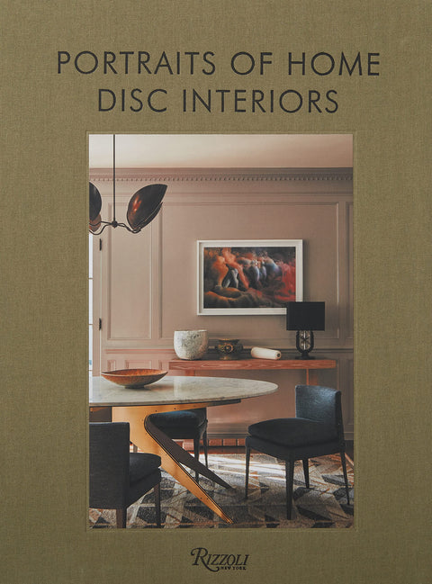 DISC Interiors: Portraits of Home